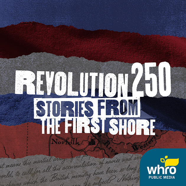 Revolution 250: Stories from The First Shore podcast graphic